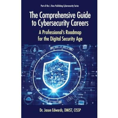 Afbeelding van Cybersecurity Professional Development The Comprehensive Guide to Careers