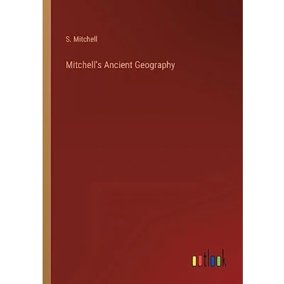 Afbeelding van Mitchell&#039;s Ancient Geography