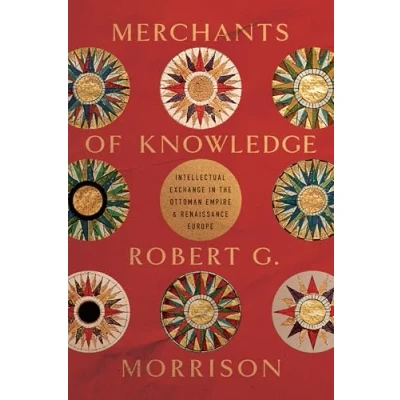 Afbeelding van Stanford Ottoman World Series: Critical Studies in Empire, Nature, and Knowledge Merchants of