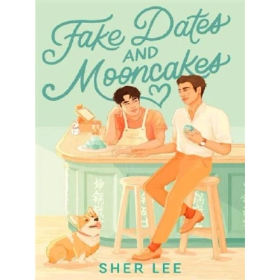 Image de Fake Dates and Mooncakes