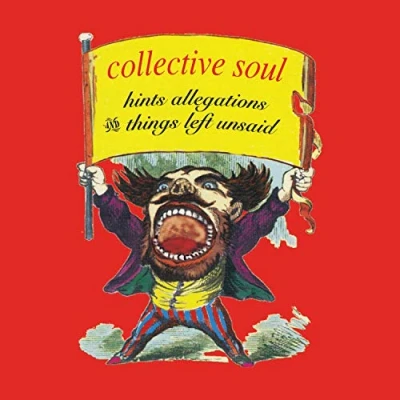 Afbeelding van Collective Soul Hints Allegations And Things Left Unsaid (LP)