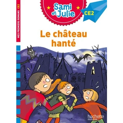 Image de Sami et Julie Roman CE2 Le château hanté