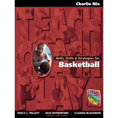 Afbeelding van Skills, Drills &amp; Strategies for Basketball