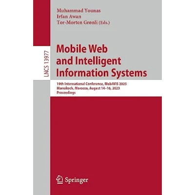 Afbeelding van Lecture Notes in Computer Science Mobile Web and Intelligent Information Systems
