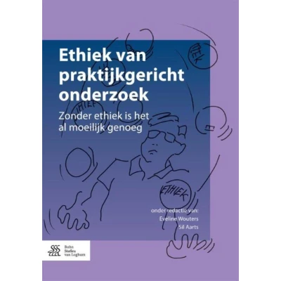 Afbeelding van Ethiek van praktijkgericht onderzoek