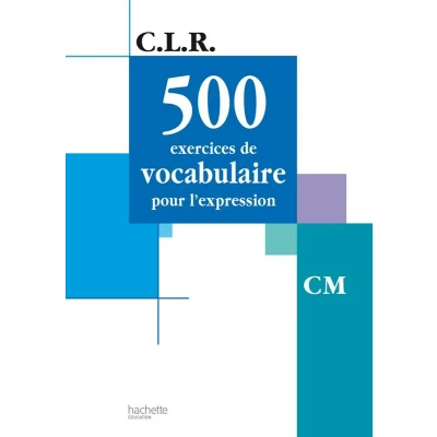 Afbeelding van C.L.R. 500 ex. de voc. pour l&#039;express. CM livre