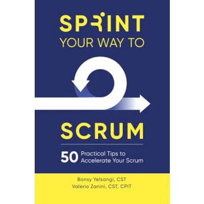Afbeelding van Sprint Your Way to Scrum
