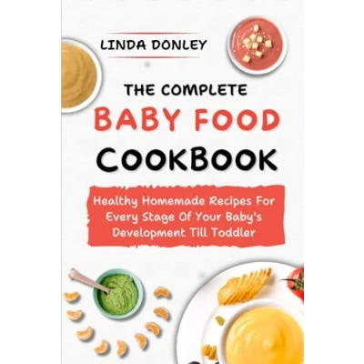 Afbeelding van The Complete Baby Food Cookbook