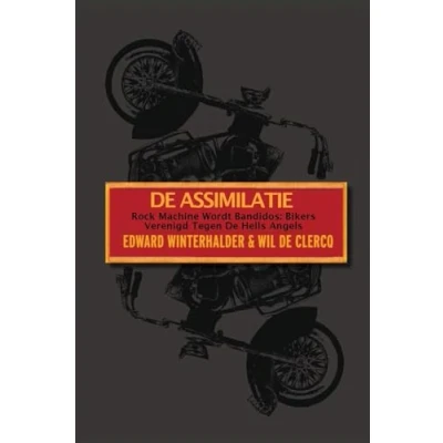 Afbeelding van De Assimilatie: Rock Machine Wordt Bandidos Bikers Verenigd Tegen Hells Angels