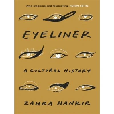 Image de EYELINER CULTURAL HISTORY