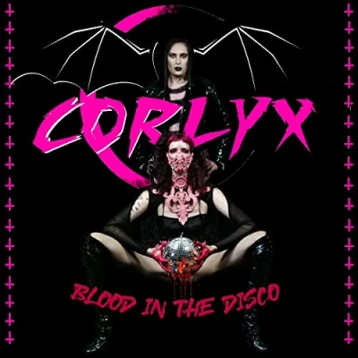 Afbeelding van Corlyx Blood In The Disco (CD)