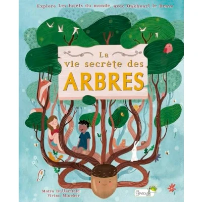 Afbeelding van La Vie secrète des arbres