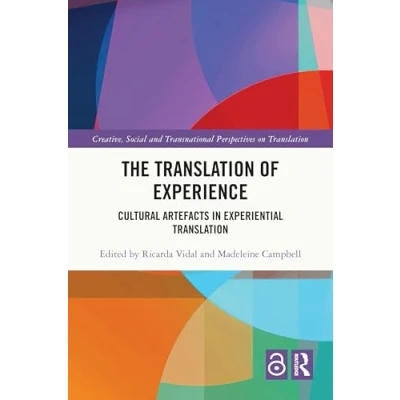 Afbeelding van Creative, Social and Transnational Perspectives on Translation The of Experience