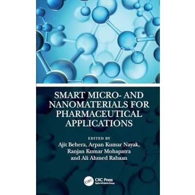 Afbeelding van Emerging Materials and Technologies Smart Micro Nanomaterials for Pharmaceutical Applications