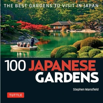 Afbeelding van 100 Japanese Gardens
