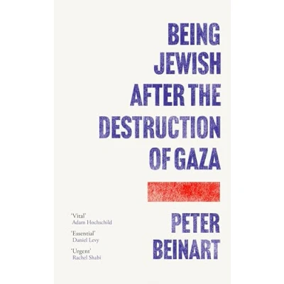 Afbeelding van Being Jewish After the Destruction of Gaza
