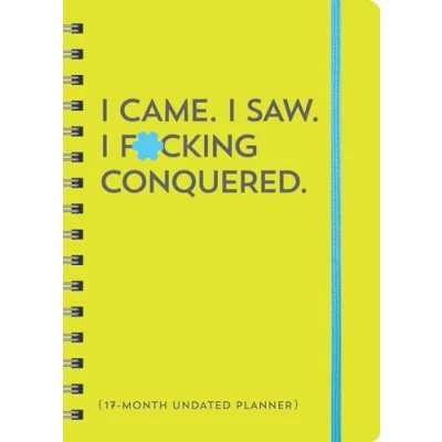Afbeelding van Calendars &amp; Gifts to Swear By I Came. Saw. F*cking Conquered. Undated Planner