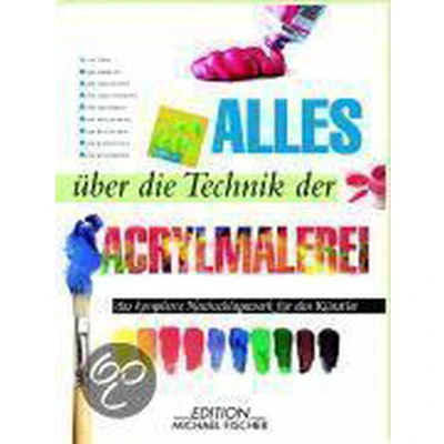 Afbeelding van Alles über die Technik der Acrylmalerei