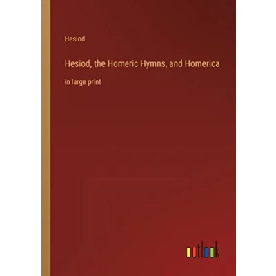 Afbeelding van Hesiod, the Homeric Hymns, and Homerica