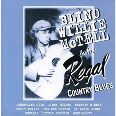 Afbeelding van Blind Willie Mctell &amp; The Regal Country Blues