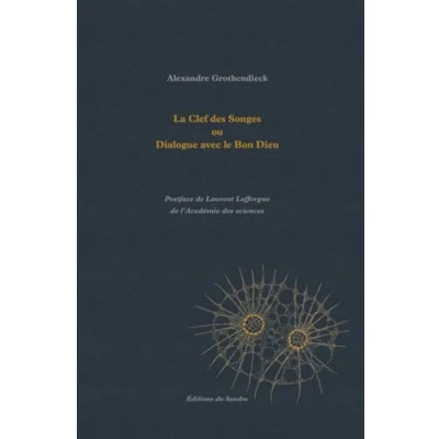 Afbeelding van LA CLEF DES SONGES OU DIALOGUE AVEC LE BON DIEU