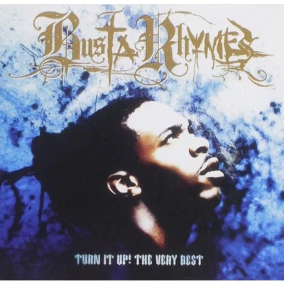 Afbeelding van Turn It Up!: The Very Best of Busta Rhymes