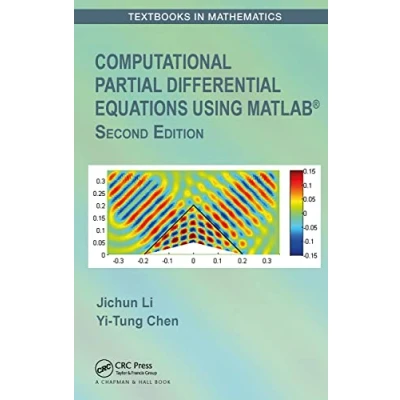 Afbeelding van Textbooks in Mathematics Computational Partial Differential Equations Using MATLAB®