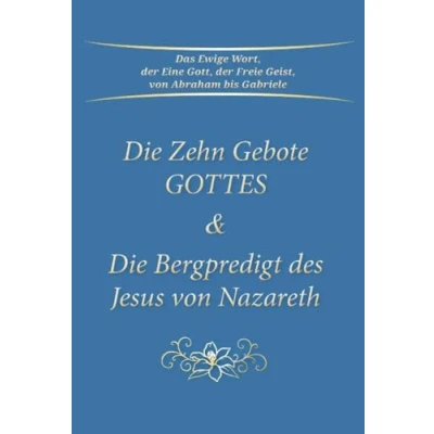 Afbeelding van Die Zehn Gebote Gottes &amp; Bergpredigt des Jesus von Nazareth