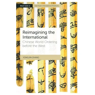 Afbeelding van Bristol Studies in East Asian International Relations Reimagining the