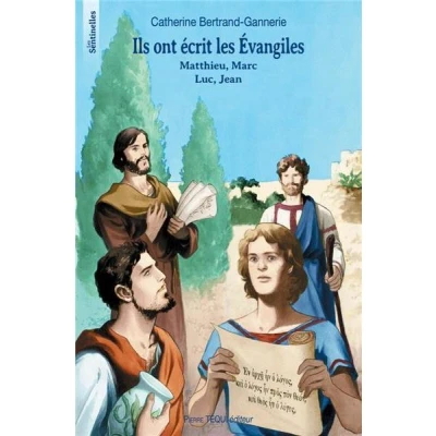 Image de Ils ont écrit Les Évangiles Sentinelles