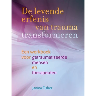 Image de De levende erfenis van trauma transformeren