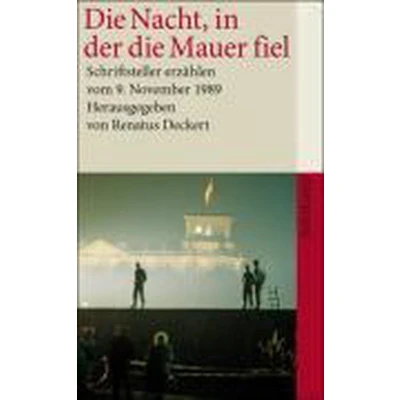 Afbeelding van die Nacht, in der Mauer fiel