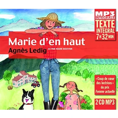 Afbeelding van Marie Bouvier (Lecteur) Agnes Ledig: D&#039;en Haut (2 CD) (Integrale MP3)