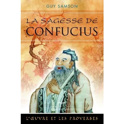 Image de La sagesse de Confucius (2e édition)