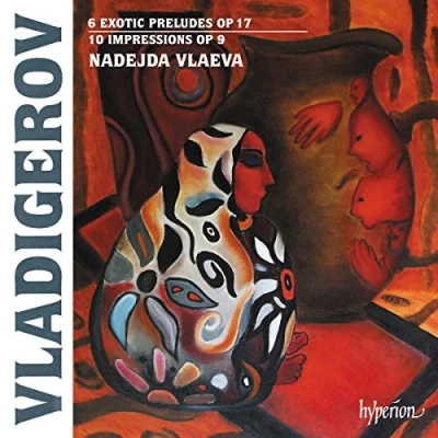 Afbeelding van Nadejda Vlaeva Exotic Preludes &amp; Impressions (CD)