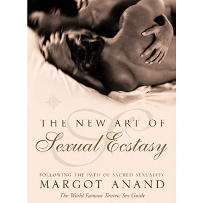 Afbeelding van The New Art of Sexual Ecstasy
