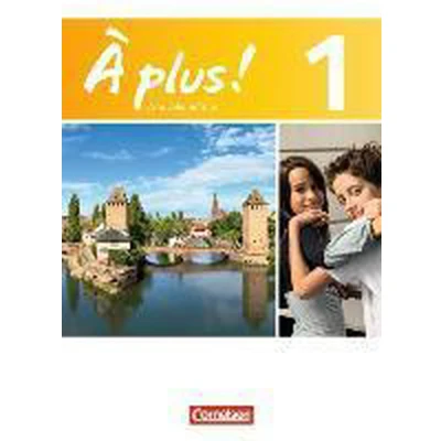 Afbeelding van À plus! Nouvelle édition. Band 1. Schülerbuch