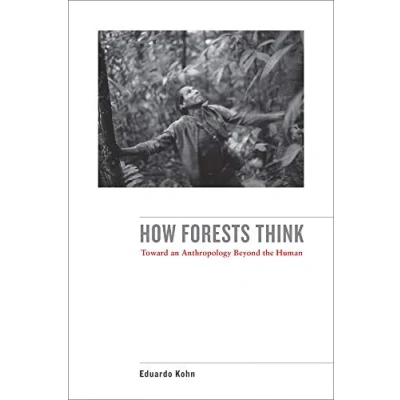 Afbeelding van How Forests Think