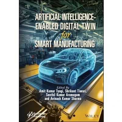 Afbeelding van Artificial Intelligence Enabled Digital Twin for Smart Manufacturing
