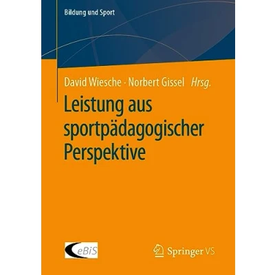 Afbeelding van Bildung und Sport Leistung aus sportpädagogischer Perspektive
