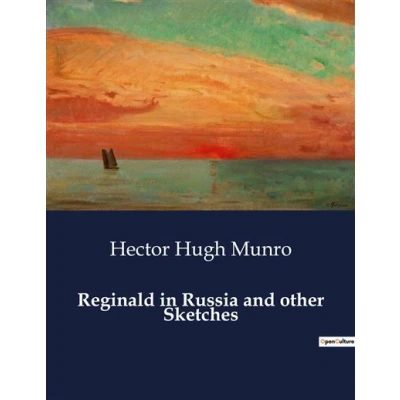 Image de Reginald in Russia and other Sketches
