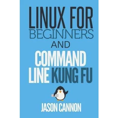 Afbeelding van Linux for Beginners and Command Line Kung Fu