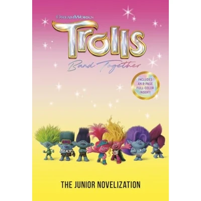 Afbeelding van Trolls Band Together: The Junior Novelization (DreamWorks Trolls)