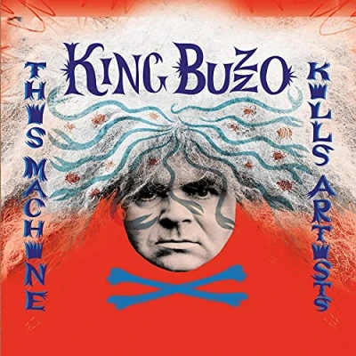 Afbeelding van King Buzzo This Machine Kills Artists (CD)