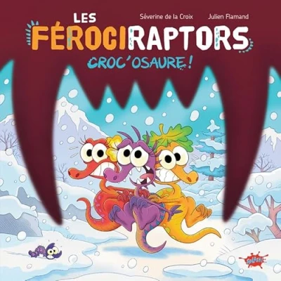 Afbeelding van LES FEROCIRAPTORS,4:CROC&#039;OSAURE