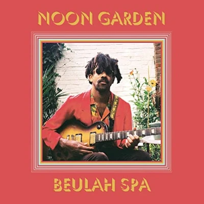 Afbeelding van Noon Garden Beulah Spa (CD)