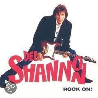 Afbeelding van Del Shannon Rock On! (CD)