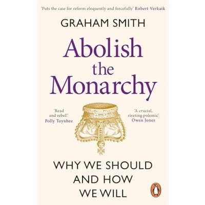 Afbeelding van Abolish the Monarchy