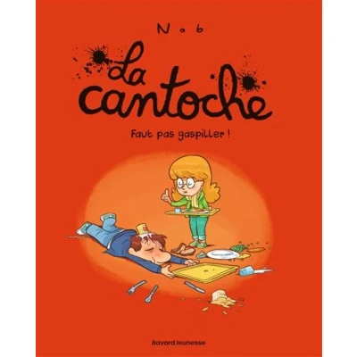 Image de La cantoche, Tome 04