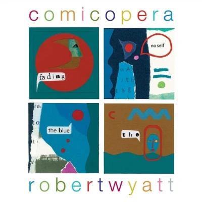 Afbeelding van Robert Wyatt Comicopera